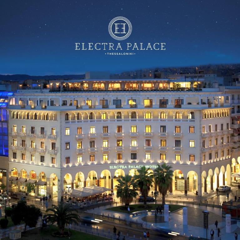ELECTRA THESSALONIKI Electra Palace Thessaloniki